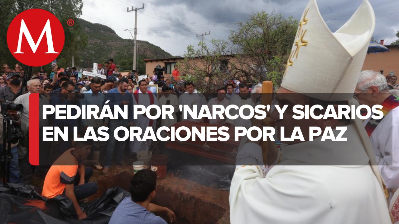 Sacerdotes pedirán por 'narcos' y sicarios en jornada nacional de oración por la paz