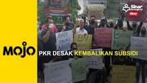 PKR Johor desak kerajaan kembalikan subsidi minyak masak
