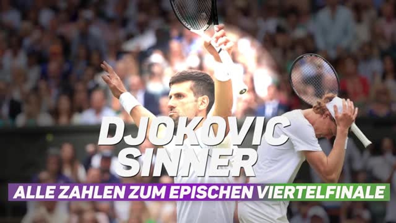 Djoker vs. sinner: zahlen zum epischen viertelfinale
