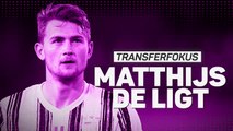 Transfers im Fokus: Matthijs de Ligt