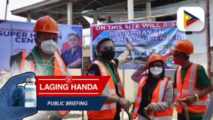 Pinakaunang super health centers sa bansa, sinimulan nang itayo sa mga bayan ng Lubungan at Banisilan sa Cotobato province