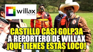PEDRO CASTILLO RESPONDIÓ A REPORTERO DE WILLAX TV QUE LE PIDIÓ QUE RENUNCIE: 'ESTÁS LOCO'
