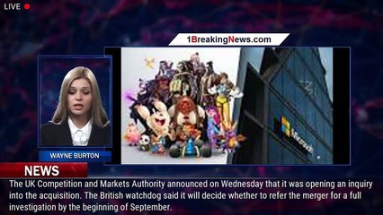 Download Video: Microsoft's Activision Blizzard Takeover Under Scrutiny From UK Competition Watchdog - 1BREAKINGNEWS