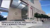 Proponen instalar a peligroso depredador sexual en casa al norte de San Diego