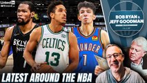 Celtics Add Malcolm Brogdon   Debut of Chet Holmgren | Bob Ryan & Jeff Goodman Podcast