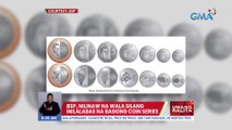 BSP, nilinaw na wala silang inilalabas na bagong coin series | UB