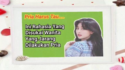 Hal Rahasia Yang Disukai Wanita Yang Jarang Dilakukan