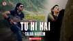 Tu Hi Hai | Talha Nadeem | Love Song | Gaane Shaane