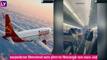 SpiceJet च्या अडचणीत वाढ, 17 दिवसांत 8 वेळा बिघाड, DGCAकडून कारणे दाखवा नोटीस