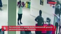 Hastanede dehşet! Güvenlik görevlisini dövdü