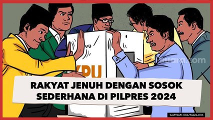 Rakyat Jenuh dengan Sosok Pemimpin Sederhana di Pilpres 2024
