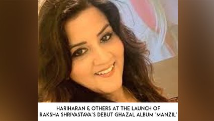 Hariharan & Others At The Launch Of Raksha Shrivastava’s Debut Ghazal Album ‘Manzil’