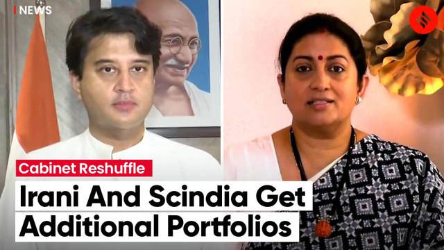 Union Minister Smriti Irani Gets Minority Affairs And Jyotiraditya Scindia Steel Portfolio