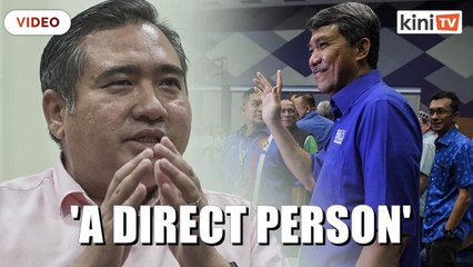 Loke: I've known Tok Mat for a long time, he's always direct