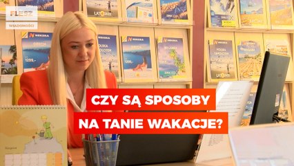 Czy są sposoby na tanie wakacje? KOMENTARZ