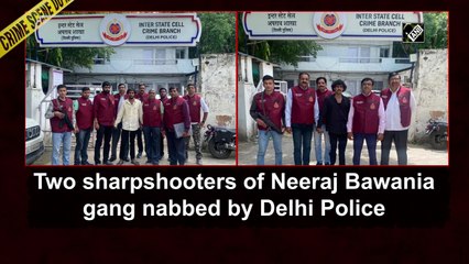 Two sharpshooters of Neeraj Bawania gang nabbed by Delhi Police