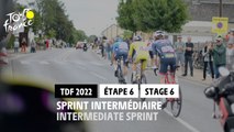 Sprint Intermédiaire / Intermediate sprint - Étape 6 / Stage 6 - #TDF2022