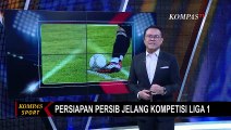 Jelang Liga 1 2022, Persib Bandung Agendakan 2 Laga Uji Coba