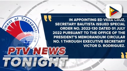 Sec. Bautista appoints Romeo Vera Cruz as LTO OIC