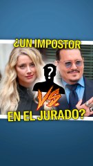 ¿Había un impostor en el jurado que dio la razón a Johnny Depp?