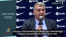 Laporta confirma que el Barça ha hecho una oferta por Lewandowski