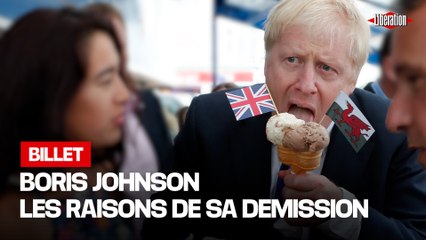 Pourquoi Boris Johnson quitte son poste de Premier ministre