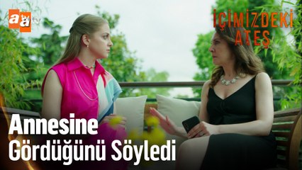 Kocanı başka bir kadınla gördüm!- İçimizdeki Ateş 3. Bölüm