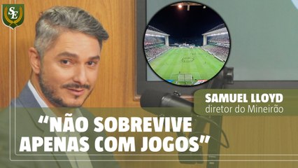 Minas Arena no Independência? Lloyd comenta viabilidade