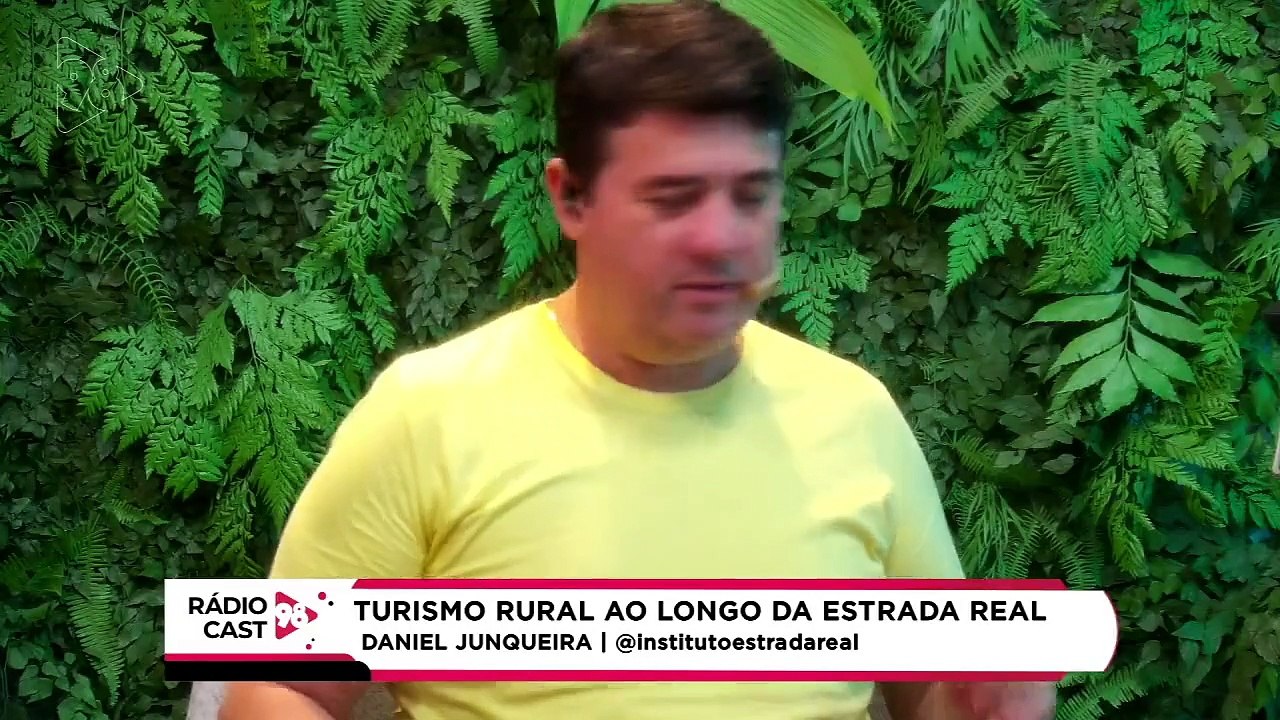 Rádio Cast | Turismo Rural na Estrada Real