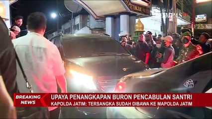 BREAKING NEWS - Tersangka Pencabulan Santri Berhasil Ditangkap, Kapolda: Sudah Dibawa ke Polda Jatim