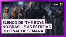 Elenco de ‘The Boys’ no Brasil e as estreias da semana