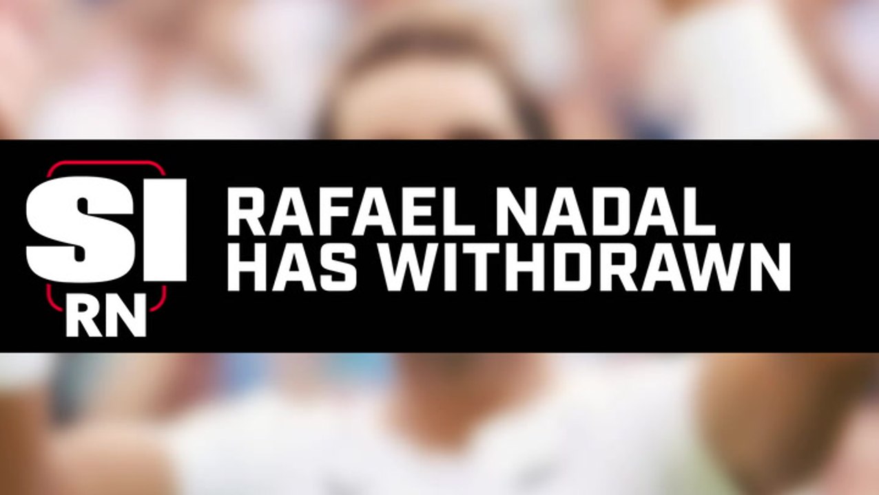 Rafael Nadal Withdraws From Wimbledon Due to Abdominal Tear