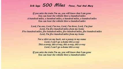 LYRIC SONG 500 Miles -Peter, Paul And Mary