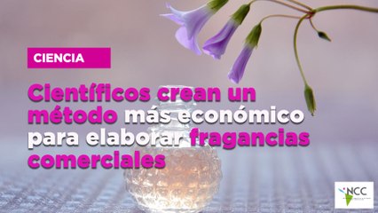 Científicos crean un método más económico para elaborar fragancias comerciales