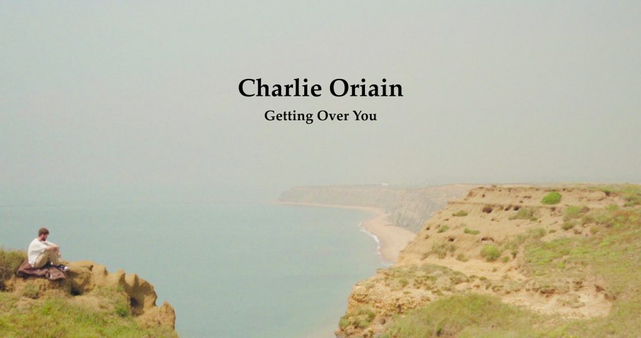 Charlie Oriain - Getting Over You