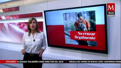 Cónsul de México en Texas llama a no cruzar ilegalmente a Estados Unidos