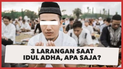 3 Larangan Saat Idul Adha, Apa Saja? Tidak Boleh Puasa hingga Potong Kuku
