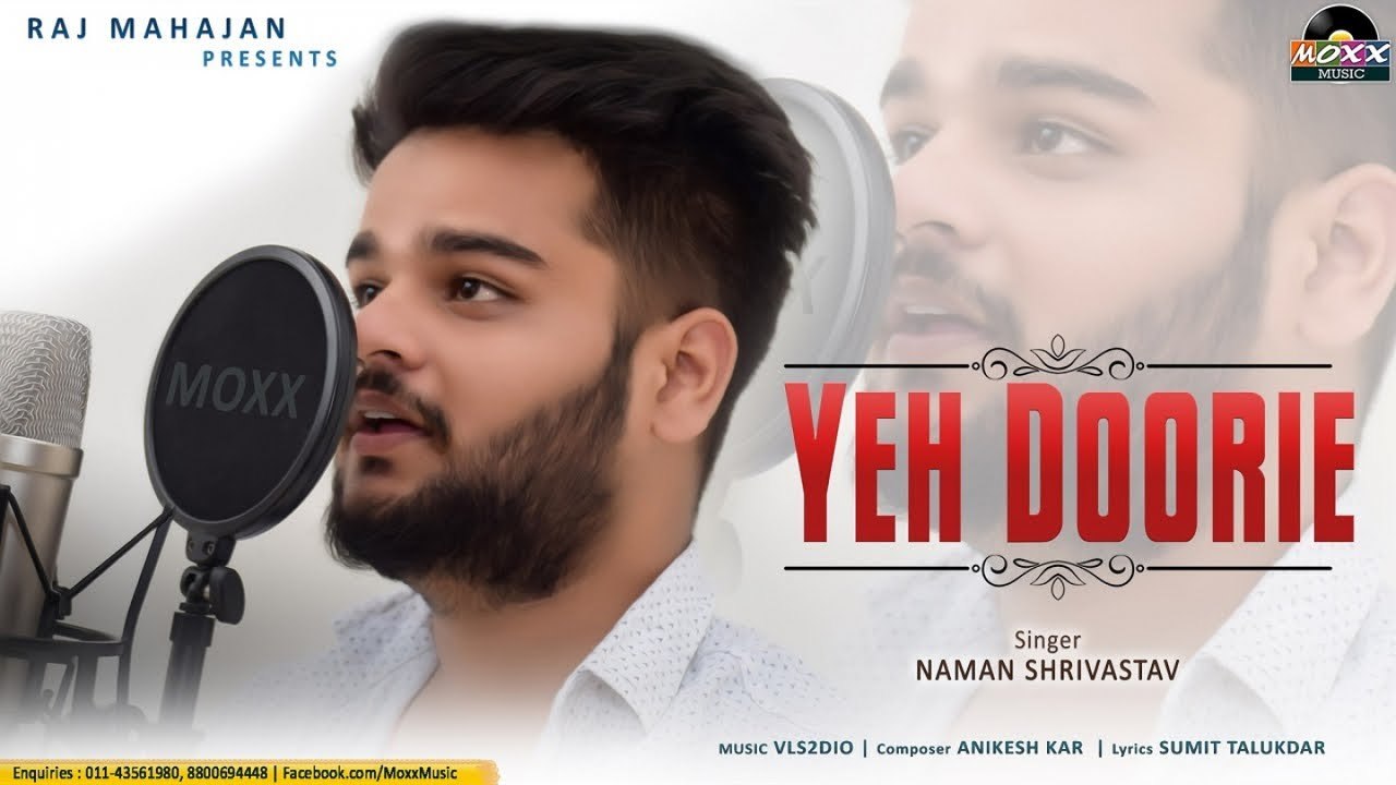 Yeh Doorie | Hindi Sad Song 2022 | Latest Hindi Sad Song | Naman Shrivastav
