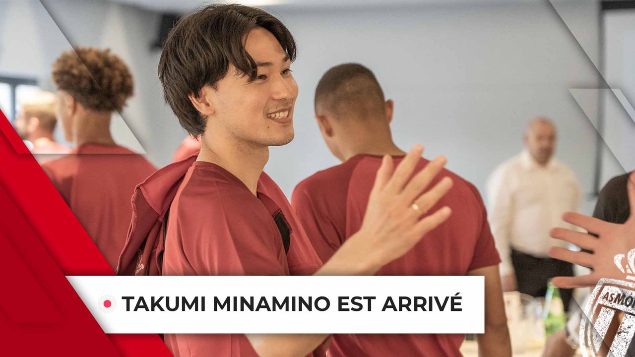  LES PREMIERS PAS DE TAKUMI MINAMINO - AS MONACO