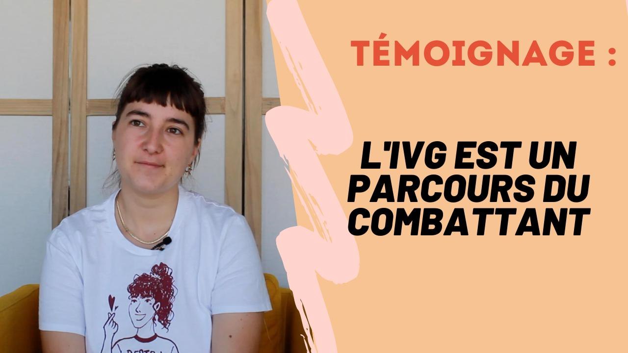IVG : « C’est un parcours du combattant » ❙ Psychologies