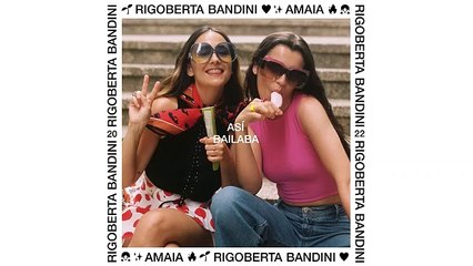 'Así bailaba', de Amaia Romero y Rigoberta Bandini