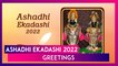 Ashadi Ekadashi 2022 Messages and Images: Celebrate Shayani Ekadashi With Lovely Wishes & Greetings