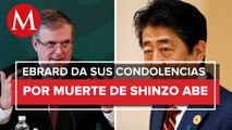 Marcelo Ebrard lamenta la muerte de Shinzo Abe, ex primer ministro de Japón tras ataque