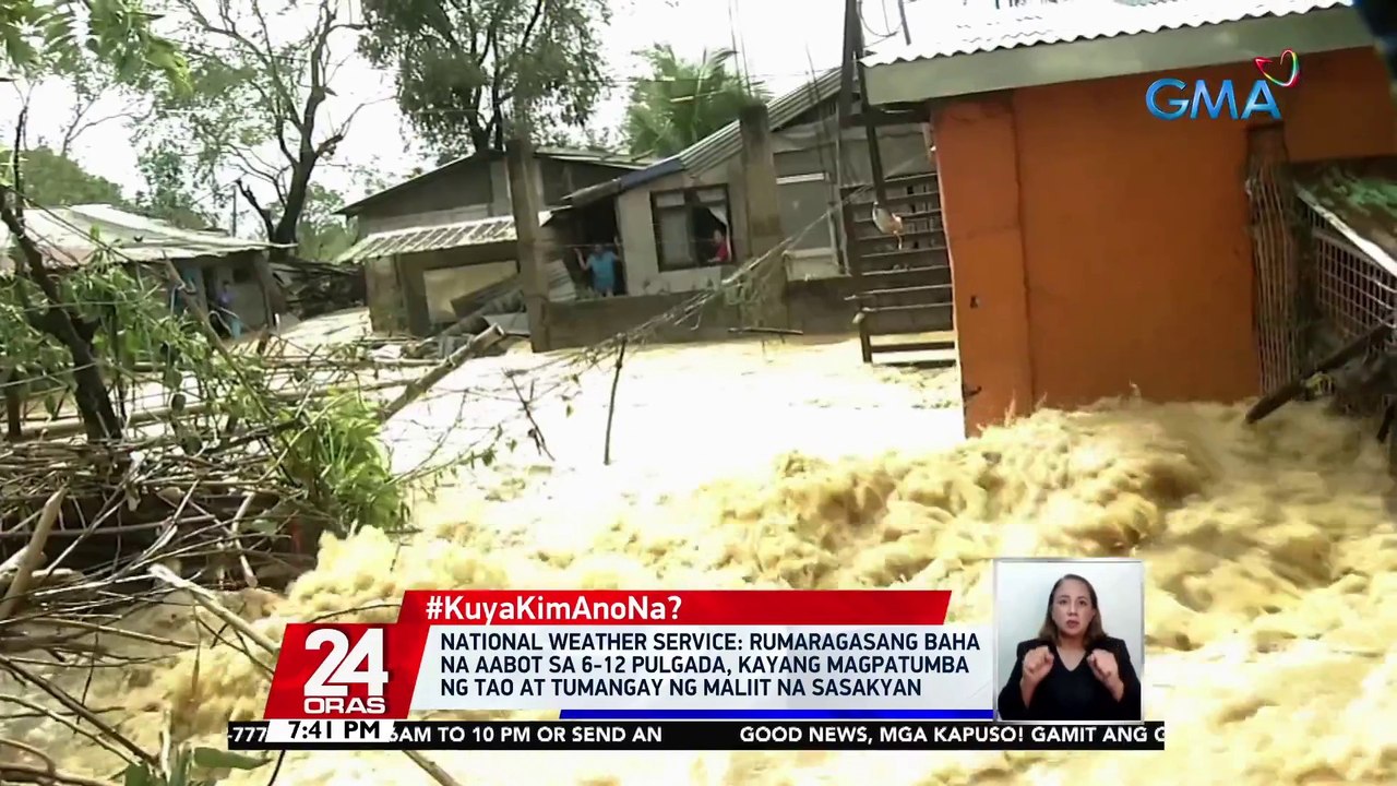 National Weather Service: Rumaragasang baha na aabot sa 6-12 pulgada, kayang magpatumba ng tao at tumangay ng maliit na sasakyan | 24 Oras