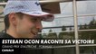 Esteban Ocon raconte sa victoire- Grand Prix d'Autriche - F1