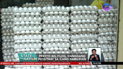 Presyo ng itlog, hanggang P210/tray sa ilang pamilihan | SONA