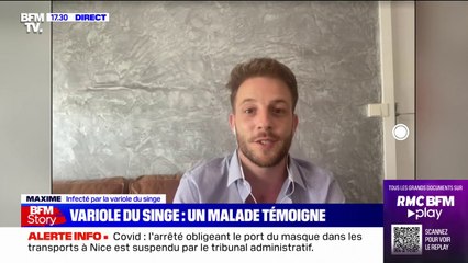 Maxime, infecté par la variole du singe: "On passe par plusieurs phases"