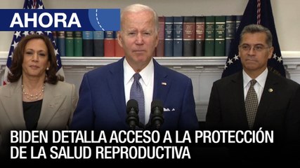 Biden detalla acceso a la protección de la salud reproductiva - 08Jul - VPItv