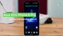 Test Asus ROG Phone 6 Pro : de la puissance à revendre pour un smartphone complet
