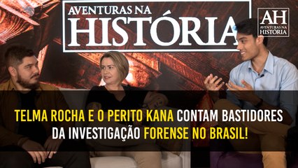 TELMA ROCHA E O PERITO KANA CONTAM BASTIDORES DA INVESTIGAÇÃO FORENSE NO BRASIL!